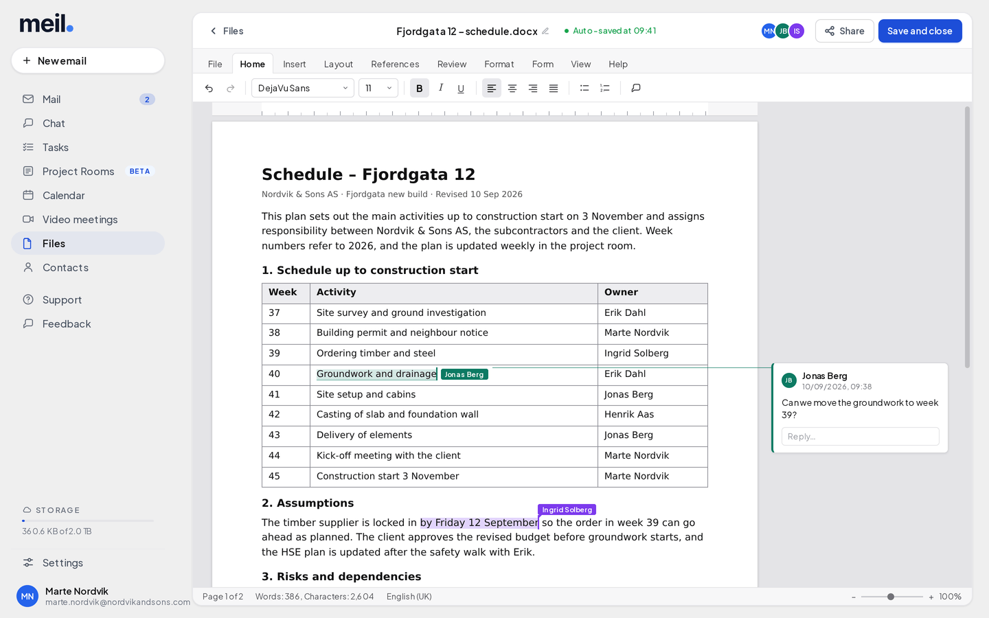 One document. Everyone writes in it at once.
